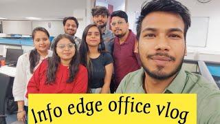 Info edge office vlog | Noida Sector 10 | first vlog | office vlogs| #mbawalavlog | #infoedge |