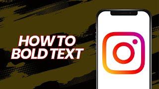 How to Bold Text on Instagram BIO