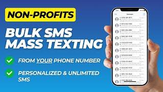 SMS Marketing for Non-Profits | Unlimited Mass Texting 2024 (FREE!)