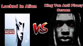 Locked In Alien Vs King Von Anti Piracy Screen