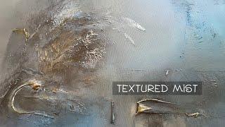 Mesmerizing Mist & Metallics in Abstract Texture Painting Tutorial