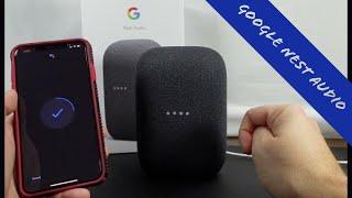 Google Nest Audio | Unboxing and Setting up with an iPhone