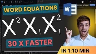 Type Subscript & Superscript in Equation 30x Faster in Ms Word !