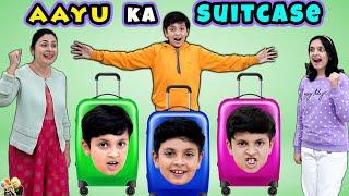 AAYU KA SUITCASE | Short movie on family trip | Aayu and Pihu Show