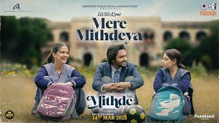 Mere Mithdeya - Title Track | Tania, Roopi Gill, Laksh Duleh |Ammy Virk | Avvy Sra |Harmanjeet Singh