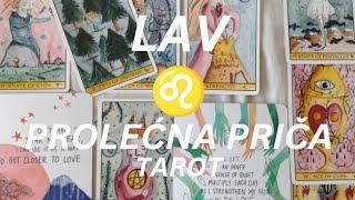 LAV  Hrabrost da se započne nova ljubavna priča ️ PROLEĆNA PRIČA - TAROT