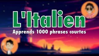 Apprendre l'italien pour débutants - Apprends 1000 phrases courtes & faciles