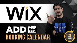 How To Add Booking Calendar To Wix Website 2024 | Wix Booking Calendar | Add Booking To Wix