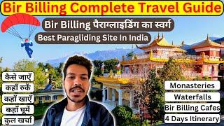 Bir Billing Travel Guide 2023| Things To Do, Food, Hotel, Itinerary, Bus, Paragliding |DELHI TO NEXT