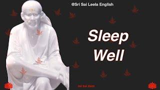 Sai Baba Message |  Sleep Well  l #saimotivationenglish