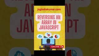 Reversing Array Method | JavaScript Tutorial #html #css #javascript #reverse #array #method #shorts