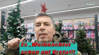 Es "Weihnachtet" schon auf Kreta!!!    Kreta/Crete 2024