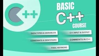 Introduction to C++ ||  Variables & Datatypes || Identifiers & Constants || Local & Global Variables
