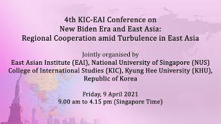 New Biden Era & East Asia: Regional Cooperation amid Turbulence in East Asia