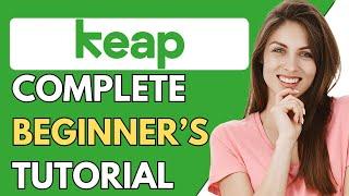 Keap CRM Tutorial For Beginners 2024 | How To use Keap CRM (Step-By-Step Tutorial)