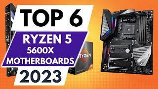 Top 6 Motherboards ryzen 5 5600x in 2023