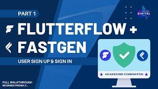 #FlutterFlow + #Fastgen - User Signup & Signin - Up and Running!