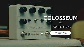 Cornerstone COLOSSEUM - Official Teaser