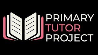 Primary Tutor Project - Tutor Sarah