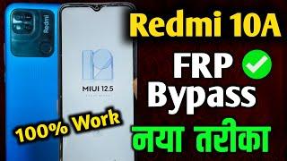 Redmi 10A Frp Bypass MIUI 12.5 | Redmi 10a frp bypass | redmi 10a google account bypass new Update