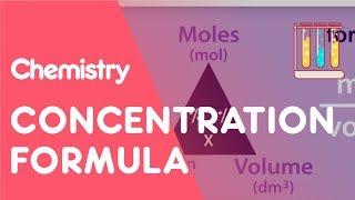 Concentration Formula & Calculations | Chemical Calculations | Chemistry | Fuse School