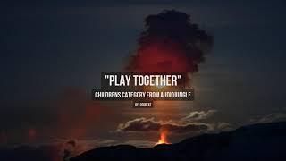 Play Together - Music from Audiojungle