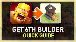 How To Get 6th Builder in Clash of Clans - Easy Guide