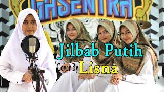 LISNA Feat. Tiya, Revina, Salma - JILBAB PUTIH (Official Music Video)