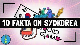 10 FAKTA OM SYDKOREA