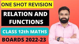 One Shot Revision I Relation and functions Chapter - 1 Class 12th Mathematics I Boards 2022-23