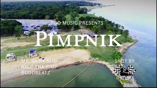 Pimpnik (Official Video) - Ralo Tha Pimp  X Mr. Silky Slim Ft. BuddBeatz