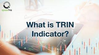 What is a TRIN indicator | Options Sentiment Indicators | Quantra Course