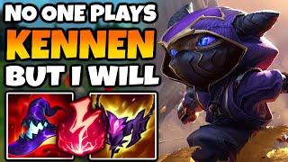 No one plays Kennen in High Elo, but I will