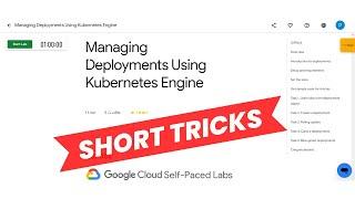 Managing Deployments Using Kubernetes Engine | Lab Solution | Short Trick | #GSP053