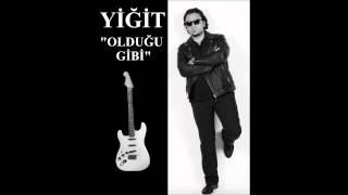 Yiğit - Dostlardan Duydum Ki ( Söz-Müzik : Yiğit Can Yılmaz )