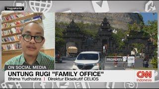 Untung Rugi 'Family Office'