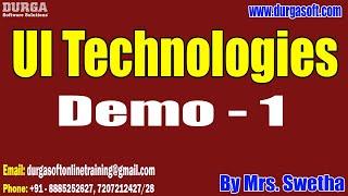 UI Technologies tutorials || Demo - 1 || by Mrs. Swetha On 19-06-2024 @6:30PM IST