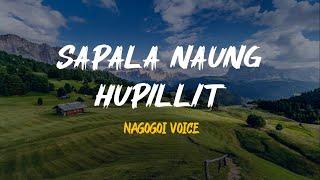 Sapala Naung Hupillit - Nagogoi Voice | Lirik Lagu Batak | Lirik Lagu Batak Populer | Musik Batak