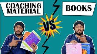 Books Vs Coaching Material  | Which Is Better  | JEE NEET 2021/2022/2023