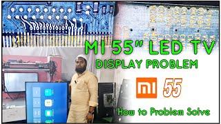 MI 55" LED TV DISPLAY PROBLEM