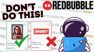 Avoid This #1 Redbubble Mistake!