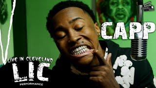Capp - In My Bag | Live In Cleveland | with @LawaunFilms