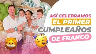 ¡EL PRIMER CUMPLEAÑOS DE FRANCO! 