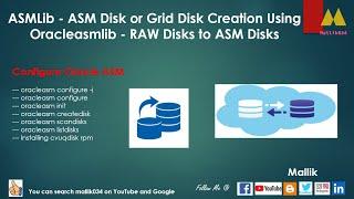 #09 ASMLib - ASM Disk or Grid Disk Creation Using Oracleasmlib || RAW Disks to ASM Disks