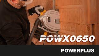 POWERPLUS präsentiert: POWX0650 Mauernutfräse