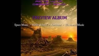 Fritz Mayr - Desert Road [Preview Album] (Space music, Berlin school)HD