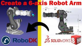 Robot - Create a 6-axis Robot Arm - RoboDK from Solidworks - Robodk for Grbl - Robot ARM