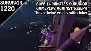 Countering Joseph using "Safe Play Strategy" - Survivor Rank #1220 (Identity v)