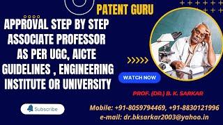 Approval Step By Step  Associate Professor As Per UGC , AICTE  Guidelines , Engineering Institute