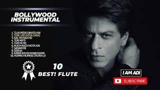 TOP 10 BOLLYWOOD SONGS | BEST BOLLYWOOD SONGS INSTRUMENTAL | FLUTE VERSION | SHAH RUKH KHAN